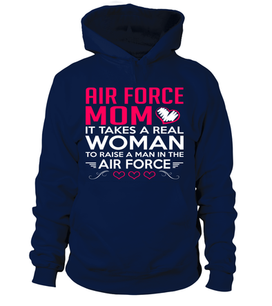 Air Force Mom It Takes T-shirts - MotherProud