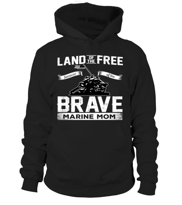 Marine Mom Land Of The Brave T-shirts - MotherProud