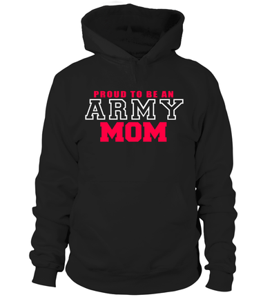 Proud To Be Army Mom T-shirts - MotherProud