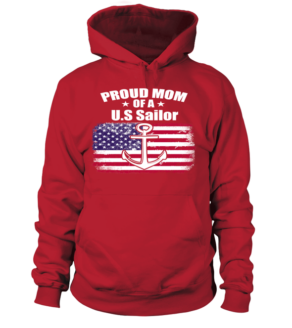 Proud mom Of U.S Sailor T-shirts - MotherProud