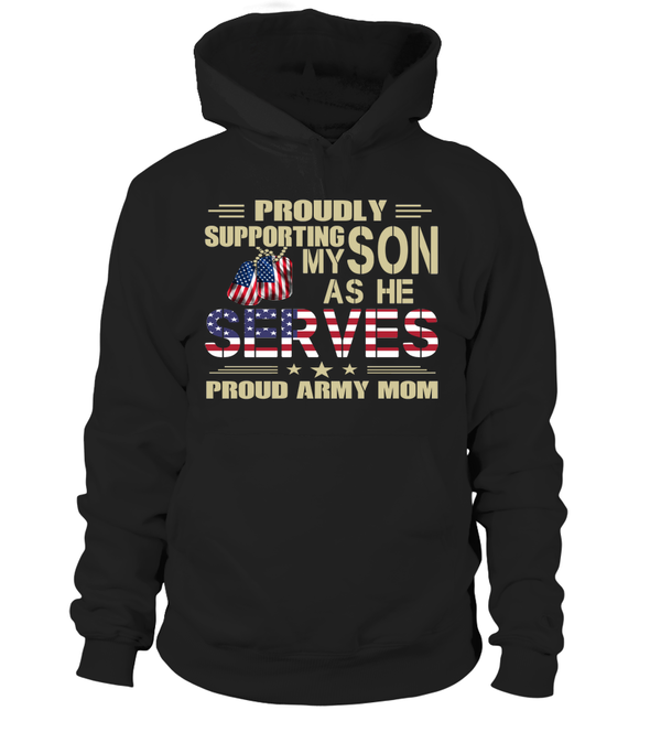 Army Mom Proudly Support My Son T-shirts - MotherProud