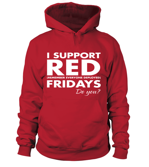 Support Red Friday Do You T-shirts - MotherProud