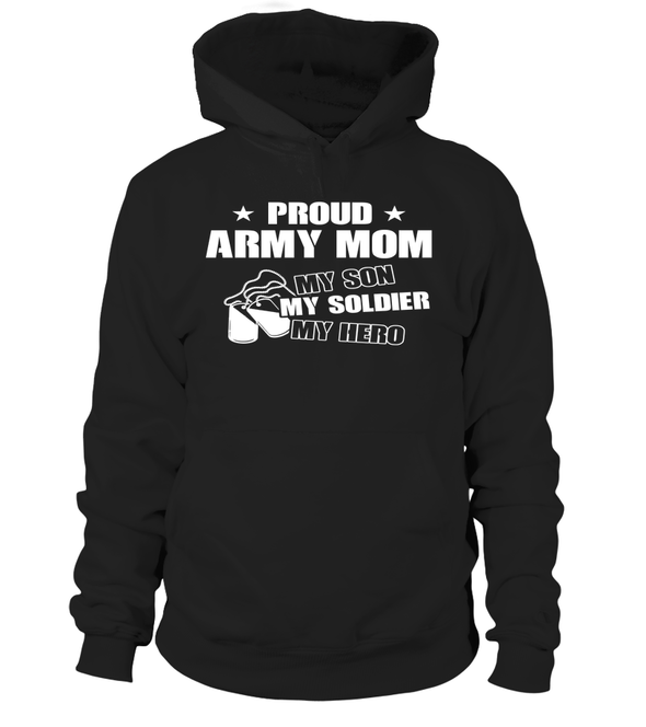 Army Mom My Son Soldier Hero T-shirts - MotherProud