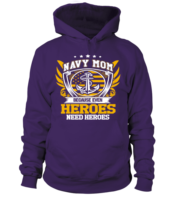 Navy Mom Heroes Need Heroes T-shirts - MotherProud