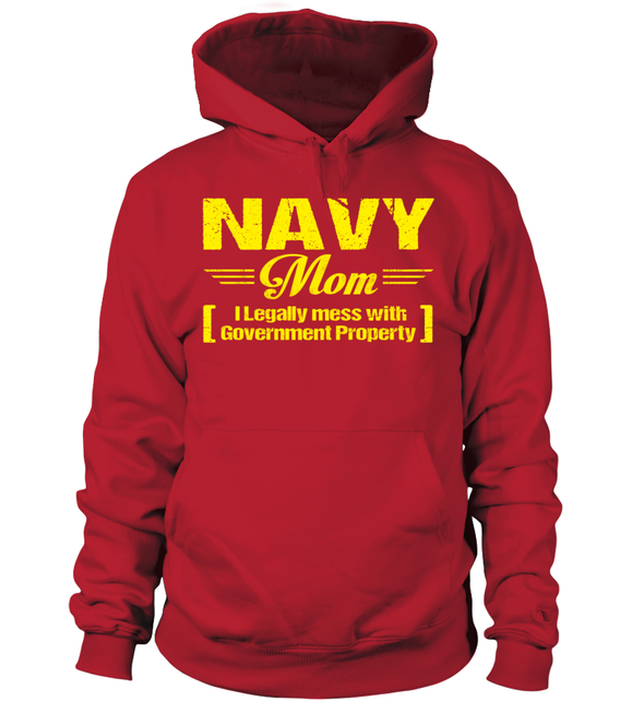 Navy Mom Legally Mess T-shirts - MotherProud