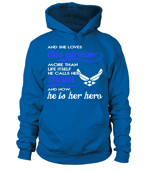 Air Force Mom More Than Life Itself T-shirts - MotherProud