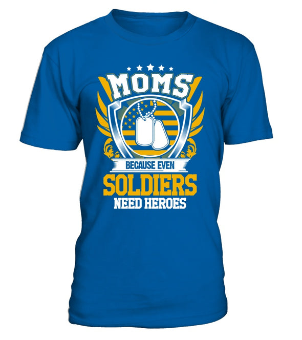 Army Mom Heroes T-shirts - MotherProud