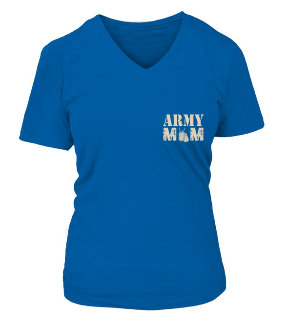 Army Mom She Risks Her Life T-shirts - MotherProud