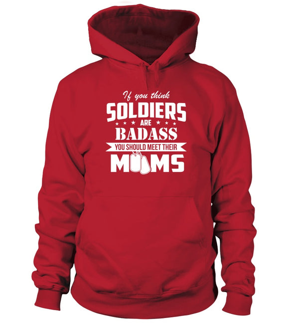 Army Moms Are Badass T-shirts - MotherProud