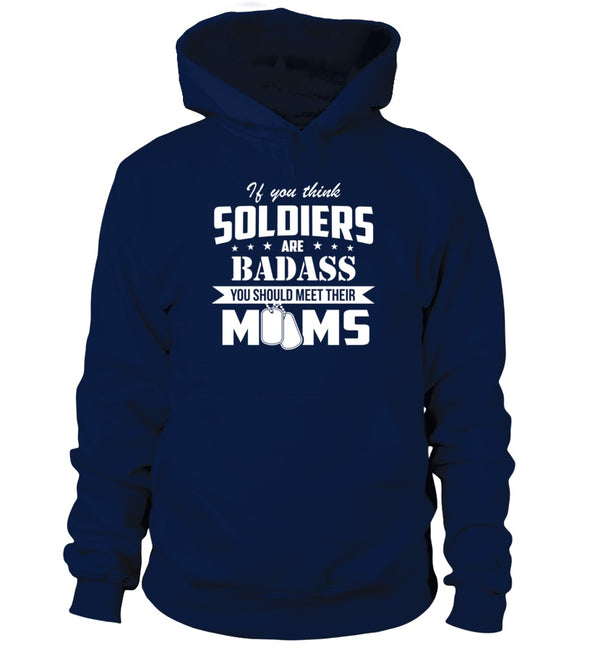 Army Moms Are Badass T-shirts - MotherProud