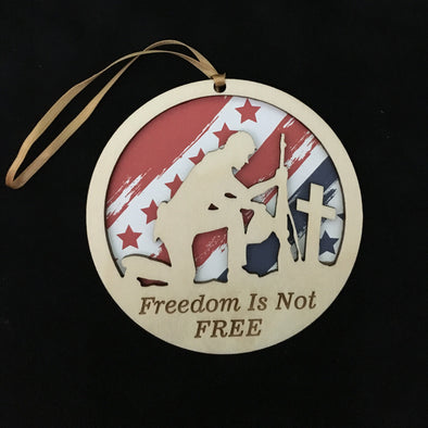 Freedom Is Not Free Wooden Ornament
