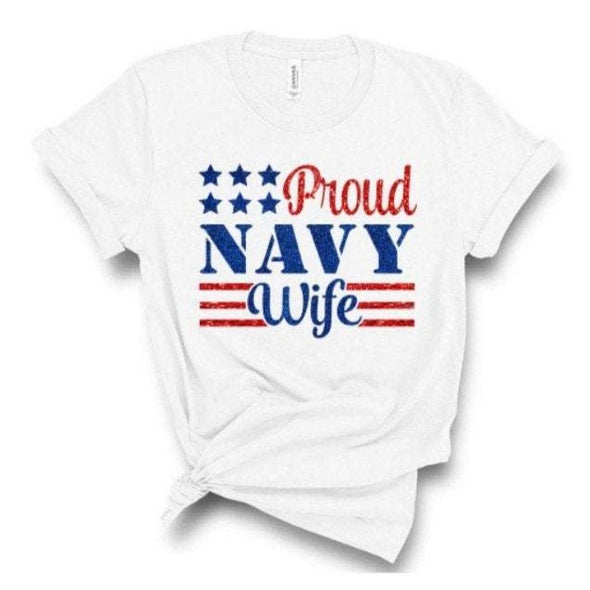 Glitter Proud Navy Wife Shirt