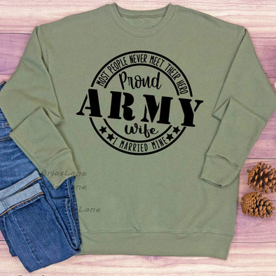 Proud Army Wife Sweatshirt