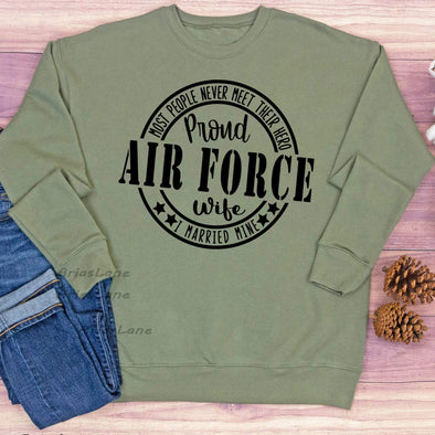 Proud Air Force Wife Sweatshirt