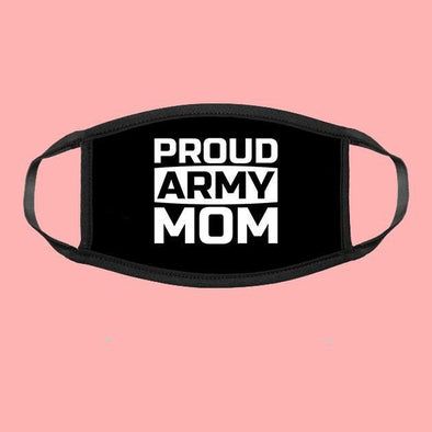 Proud Mom Army Face Mask