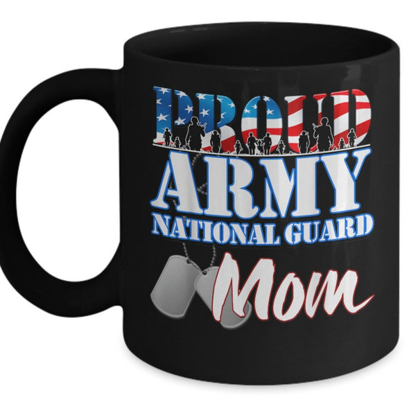 Proud army national guard mom coffee mug