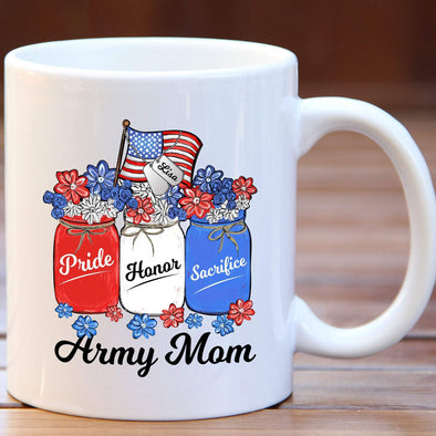 Army Mom Mug Pride Honor Sacrifice