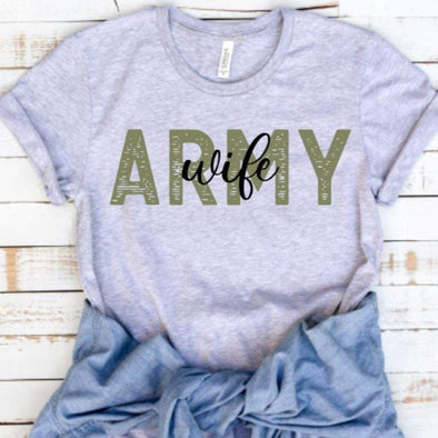 Army wife Shirt Graphic Tee Custom