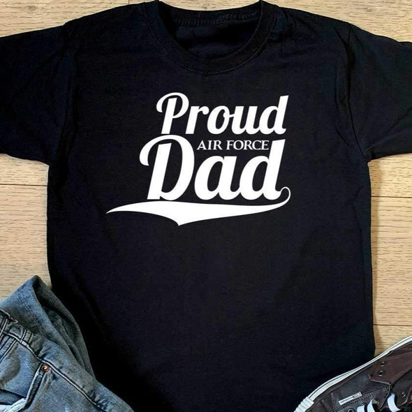 Proud Air Force Dad T-shirt