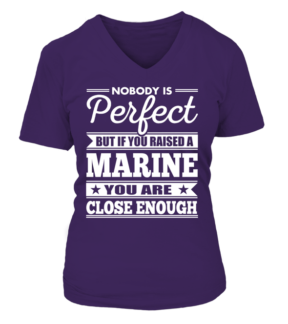 Marine Mom Close To Perfect T-shirts - MotherProud
