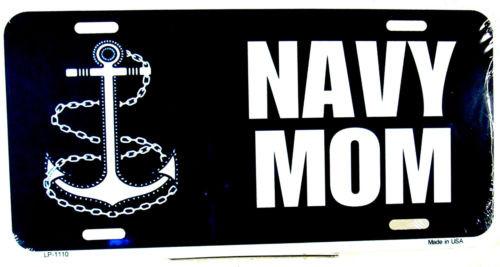 License plate NAVY MOM Patriotic military USN - MotherProud