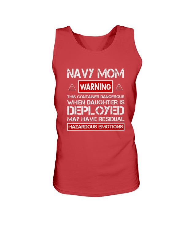 Proud Navy Mom Warnings Daughter T-shirts - MotherProud