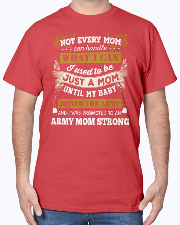 US Army Mom Promoted T-shirts