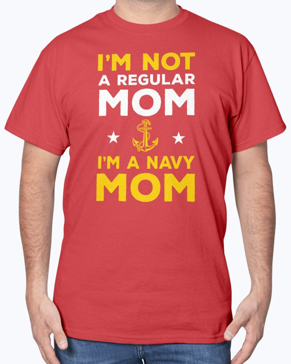 Proud Navy Mom Not Regular T-shirts - MotherProud