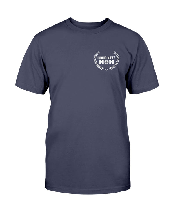 Proud Navy Mom No Matter What Unisex T-shirts - MotherProud