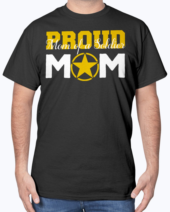 Army Mom of a Soldier T-shirts