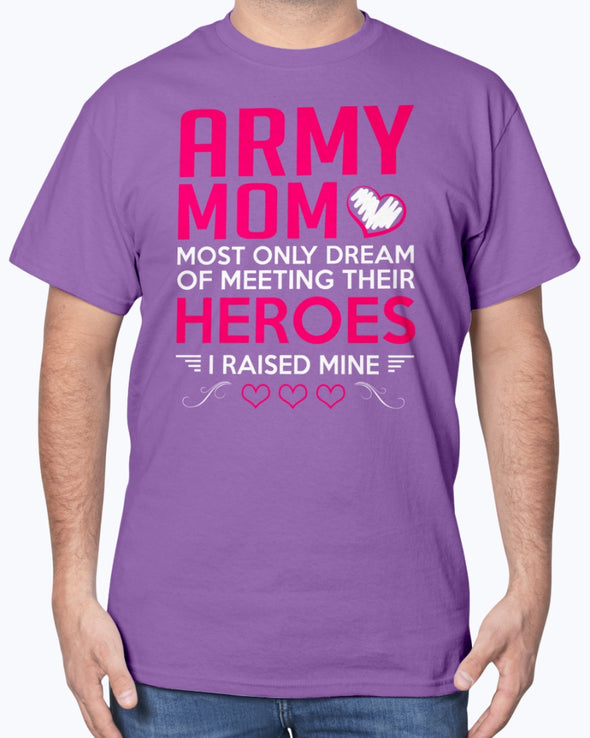 US Army Mom Raise My Hero T-shirts