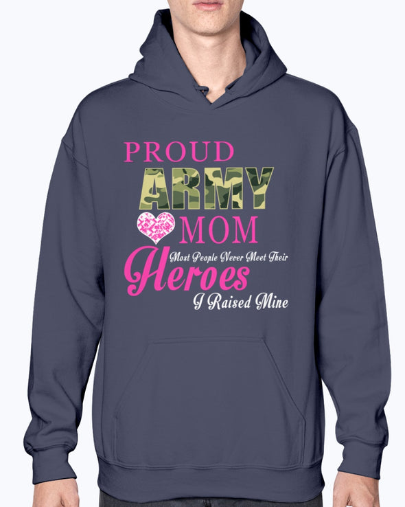 US Army Mom Raised My Hero T-shirts