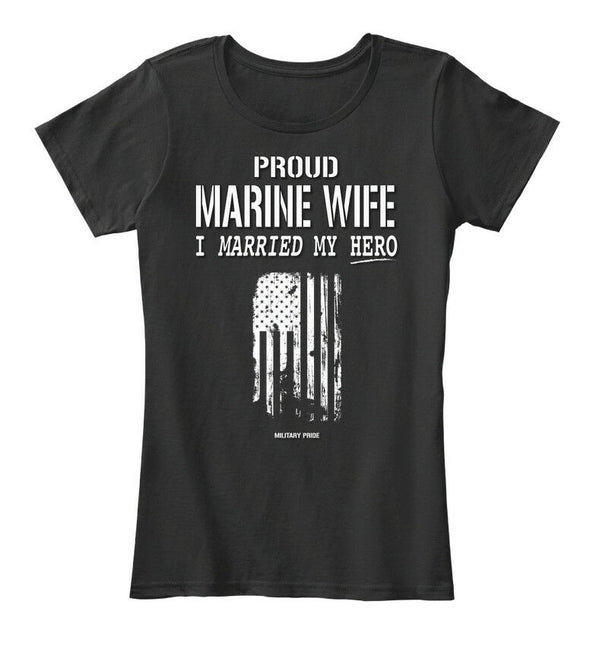 Marine Wife I Married My Hero T-shirts - MotherProud