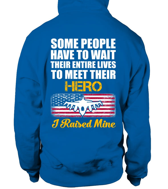Air Force Dad Raised My Hero T-shirts - MotherProud