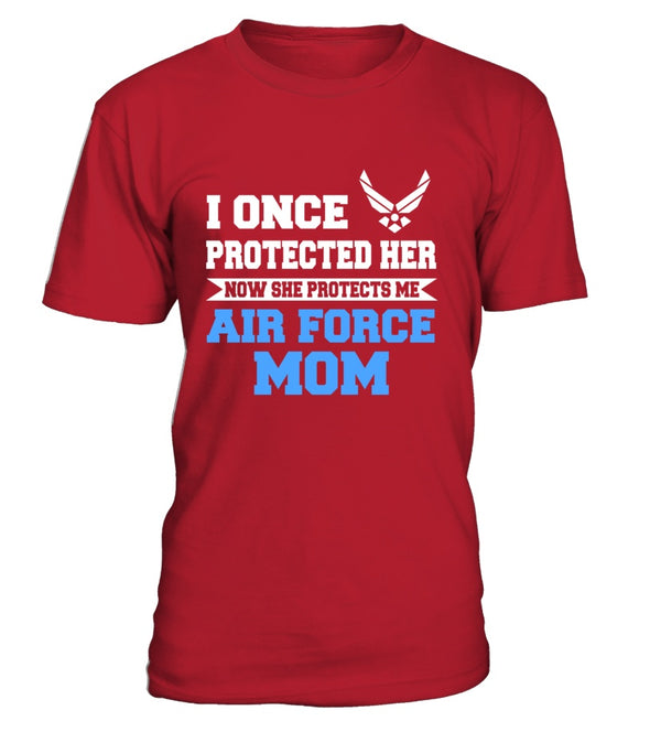 Air Force Mom Daughter Once Protect T-shirts - MotherProud