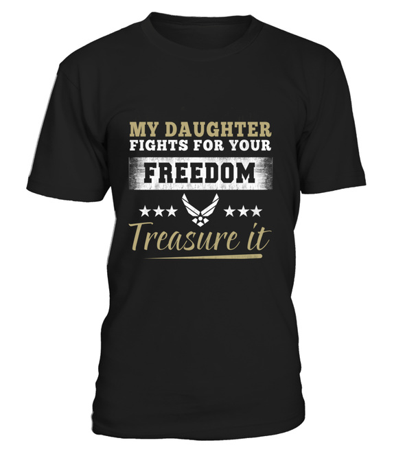 Air Force Mom Daughter Treasure It T-shirts - MotherProud