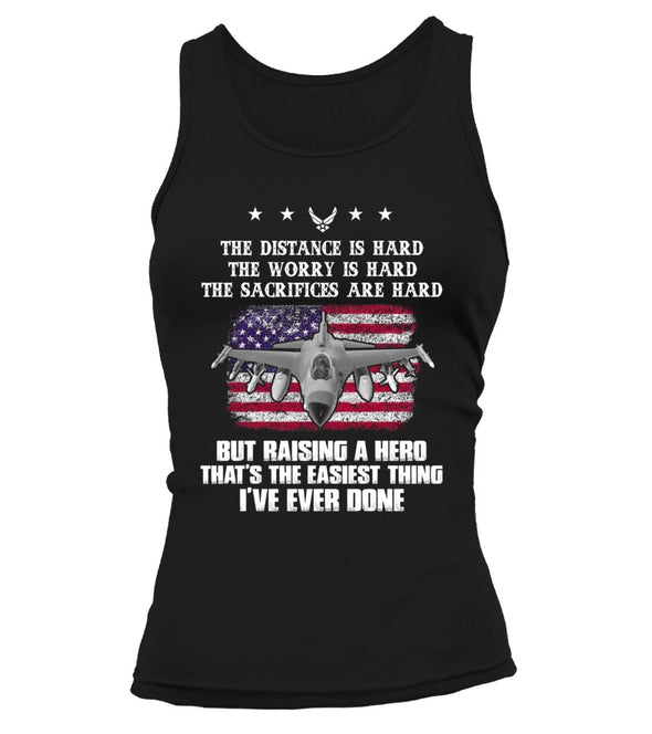 Air Force Mom Easy Raising Hero Front T-shirts - MotherProud