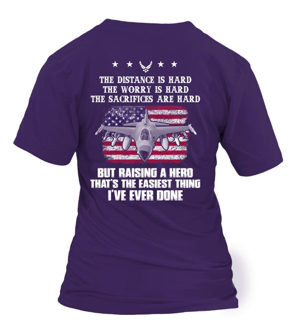 Air Force Mom Easy Raising Hero T-shirts - MotherProud