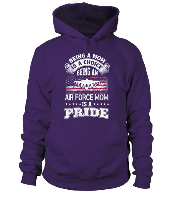 Air Force Mom Is A Pride T-shirts - MotherProud