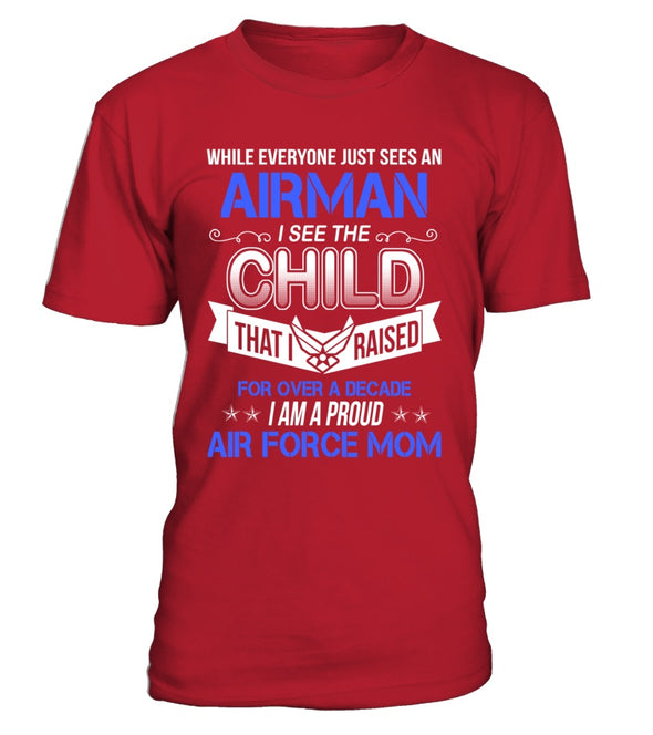 Air Force Mom Over A Decade T-shirts - MotherProud