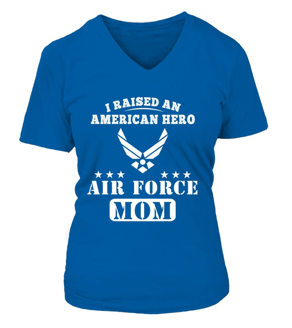 Air Force Mom Raised American Hero T-shirts - MotherProud