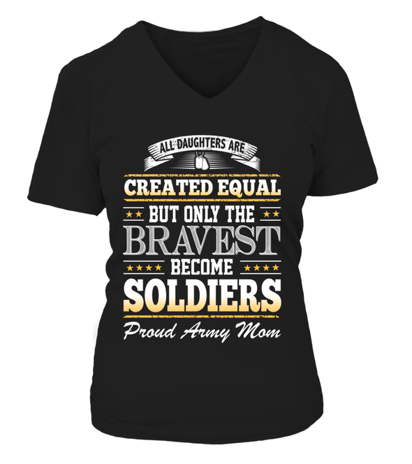 Army Mom Daughter Created Equal T-shirts - MotherProud