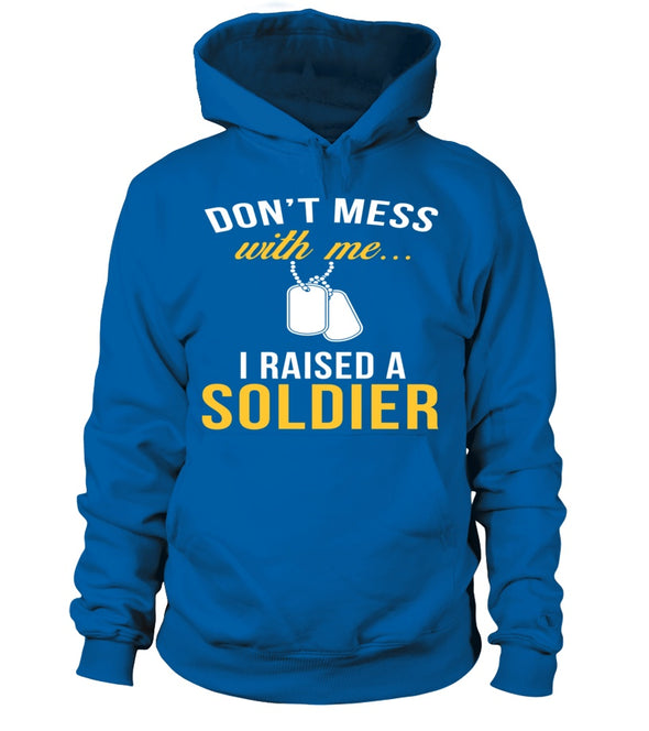 Army Mom Don't Mess With Me T-shirts - MotherProud