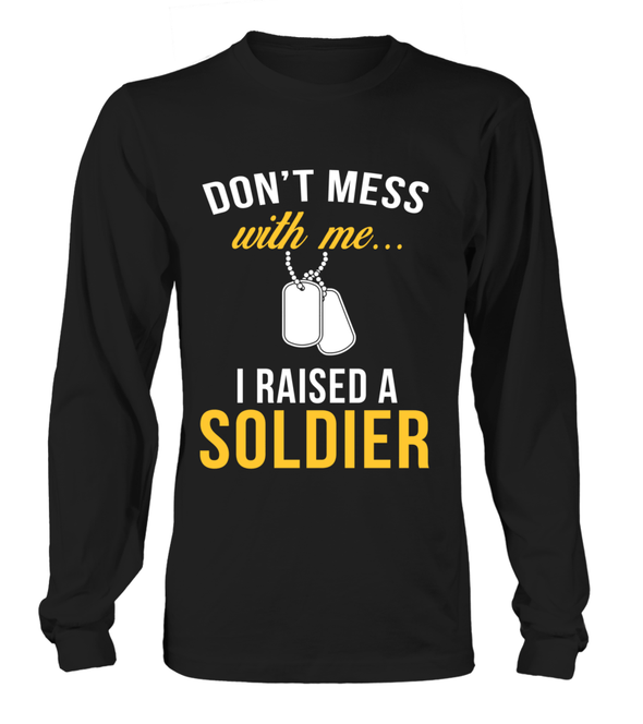 Army Mom Don't Mess With Me T-shirts - MotherProud