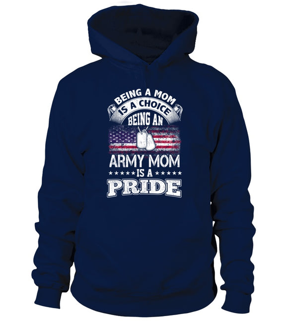 Army Mom Is A Pride T-shirts - MotherProud