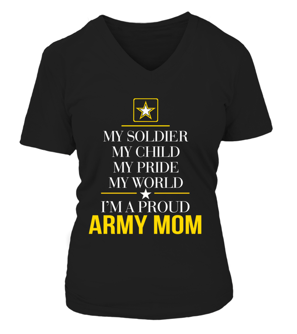 Army Mom My Pride My World T-shirts - MotherProud