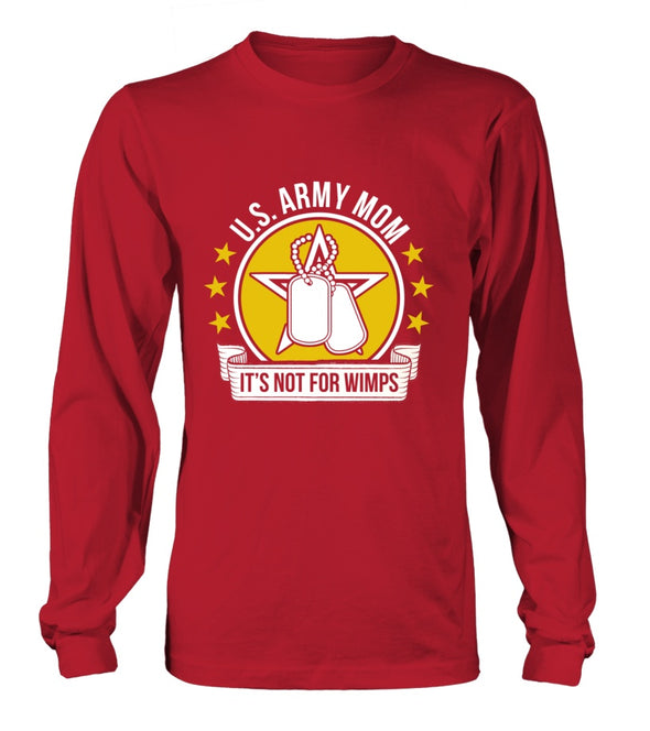 Army Mom Not For Wimps T-shirts - MotherProud