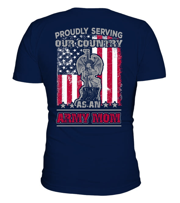 Army Mom Proudly Serving T-shirts - MotherProud