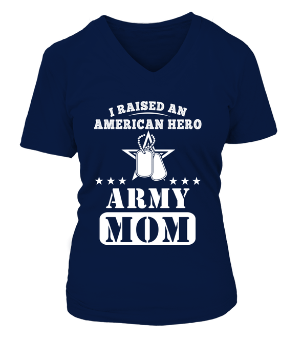 Army Mom Raised American Hero T-shirts - MotherProud