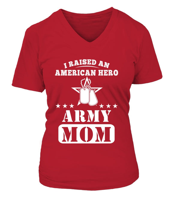 Army Mom Raised American Hero T-shirts - MotherProud